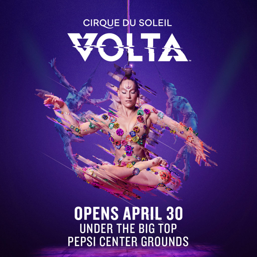 Cirque Du Soleil - VOLTA - at Pepsi Center Denver