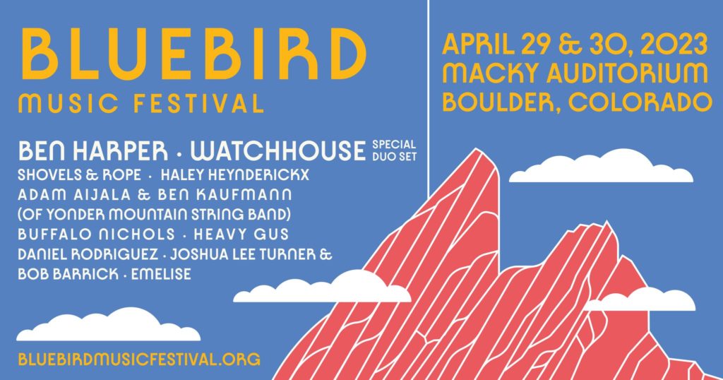 The Bluebird Music Festival Returns to Boulder, Colorado  on April 29th & 30th 2023