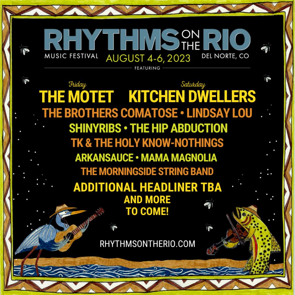 Rhythms on The Rio Music Festival Returns to Del Norte, CO - August 4-6