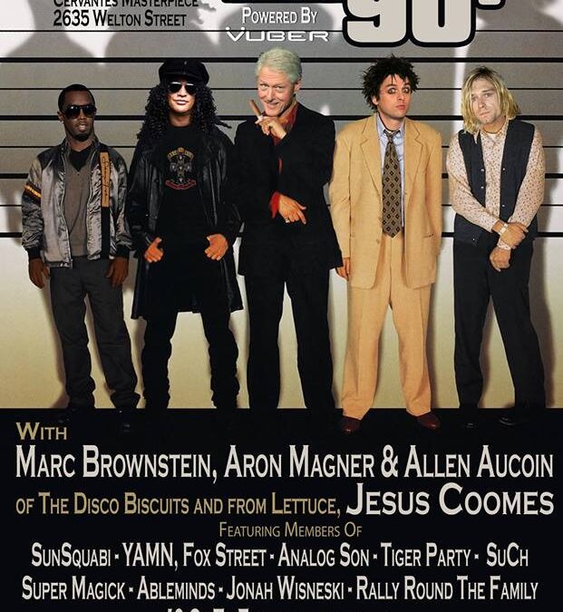 Revenge of the 90s @ Cervantes on 3.18
