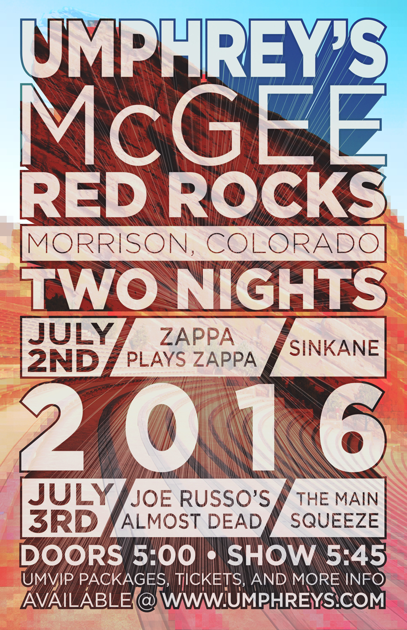 Umphrey’s McGee @ Red Rocks 7.2