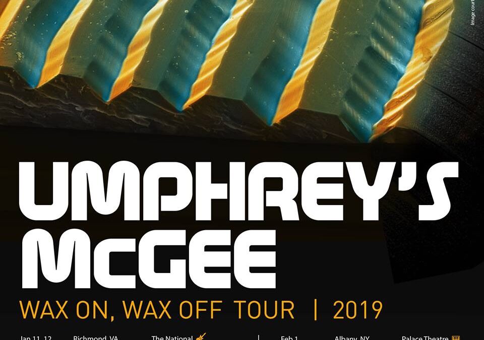 Umphrey’s McGee Wax On Wax Off Tour 2019