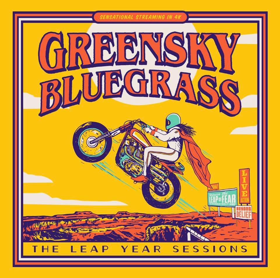 Greensky Bluegrass - The Leap Year Sessions