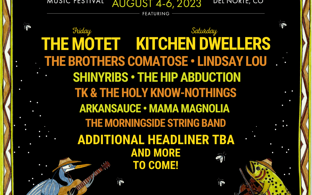 Rhythms on The Rio Music Festival Returns to Del Norte, CO – August 4-6