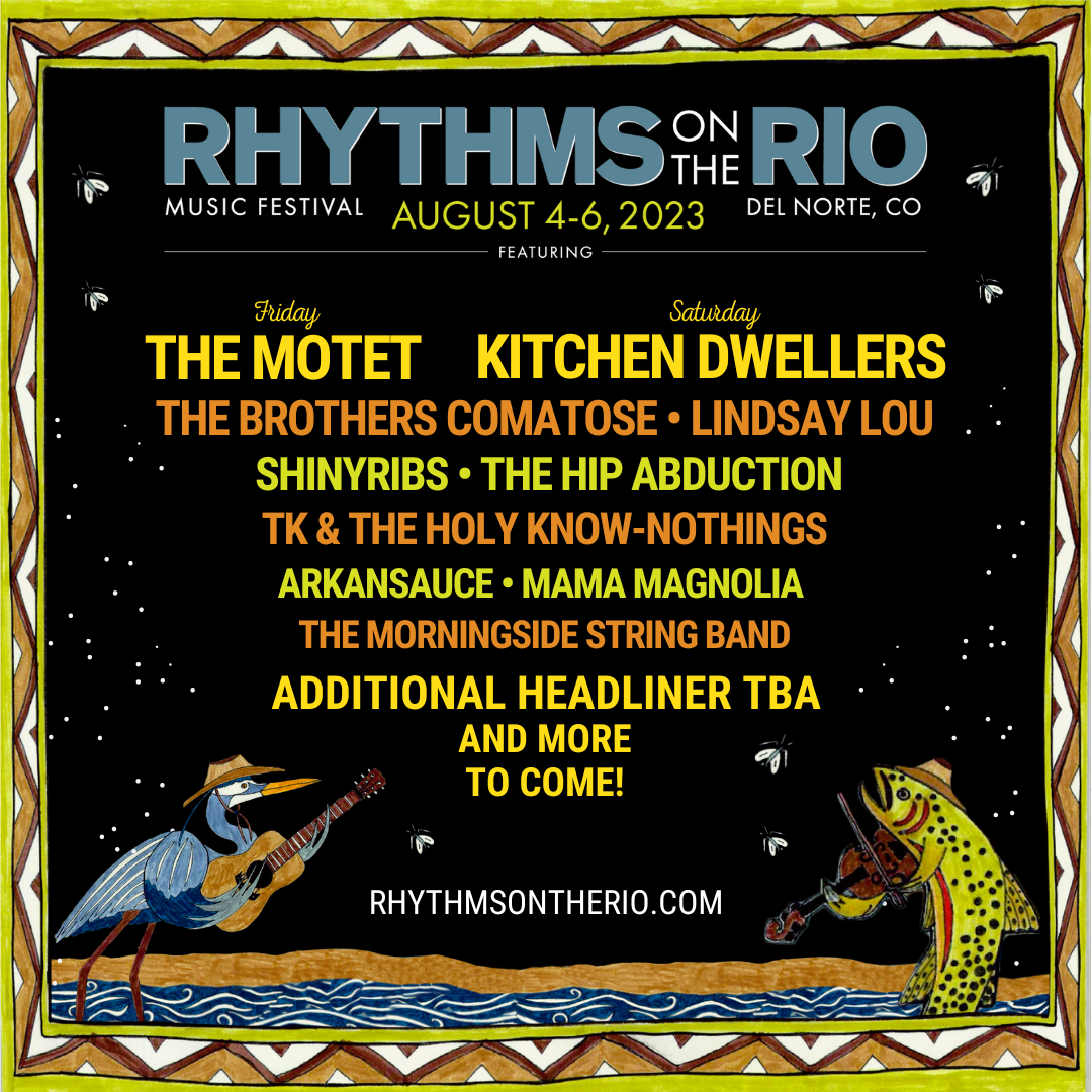 Rhythms on The Rio Music Festival Returns to Del Norte, CO – August 4-6