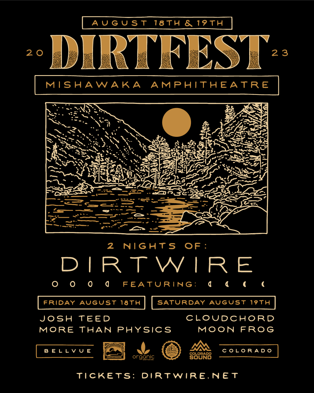 Dirtfest at Mishawaka Amphitheatre – 2 Nights of Dirtwire – August 18 & 19, 2023