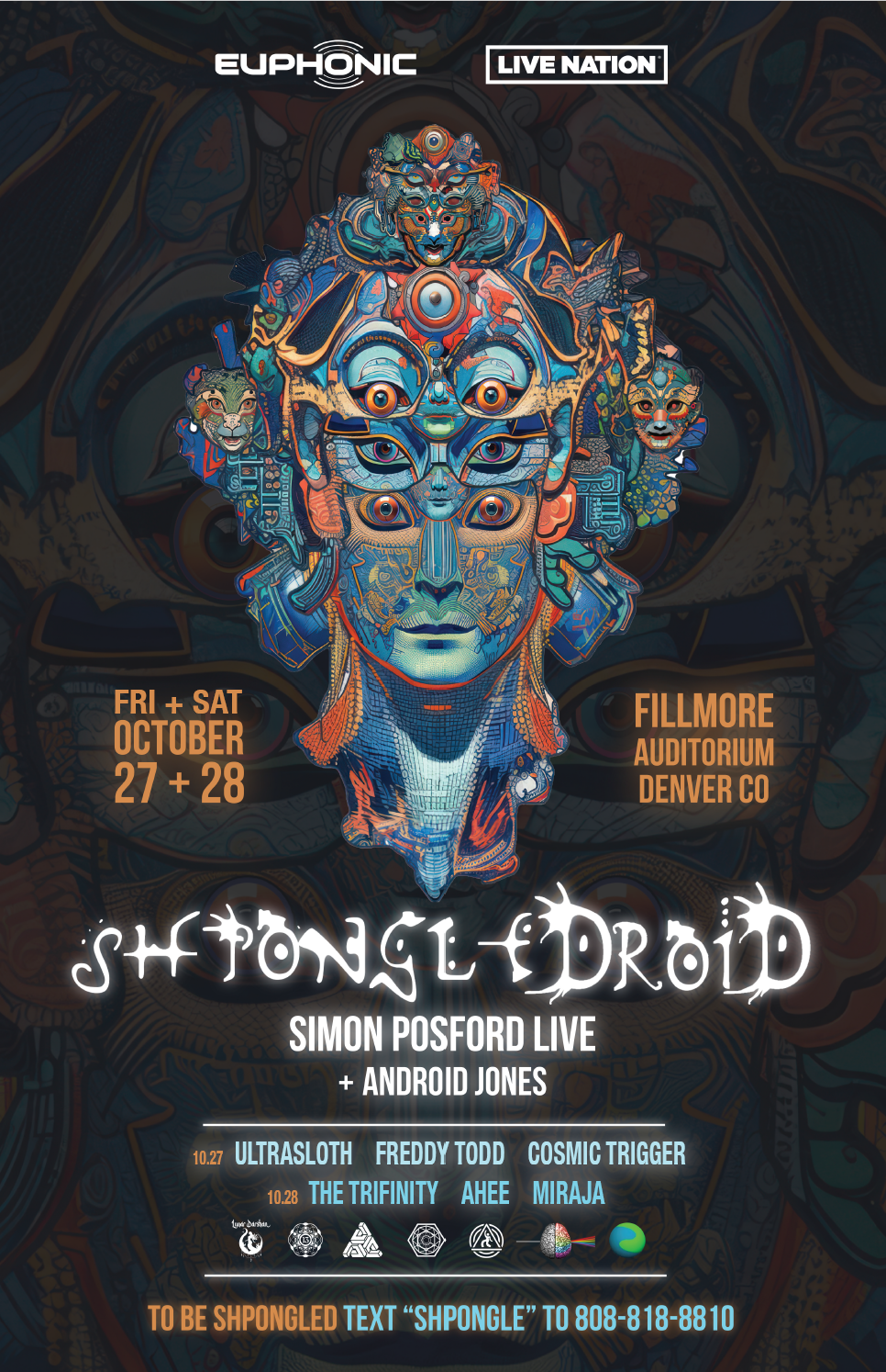 SHPONGLEDROID AT FILLMORE AUDITORIUM IN DENVER ON OCT 27-28