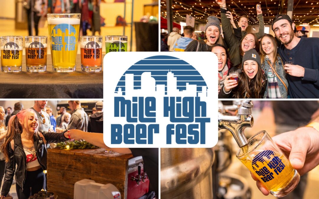 Mile High Beer Fest 2025: Everything You Need to Know