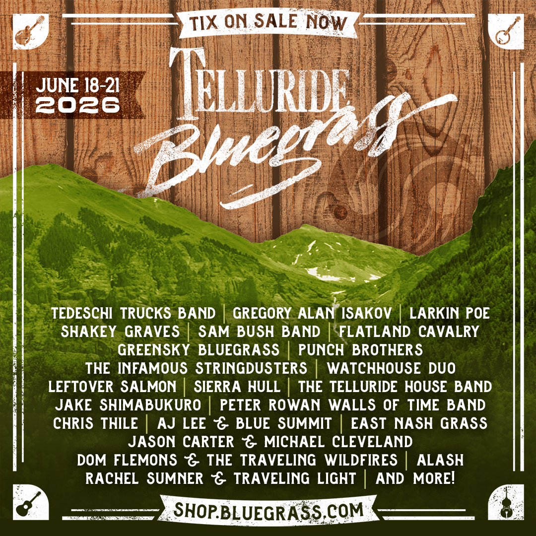 The Ultimate Guide to the 2026 Telluride Bluegrass Festival